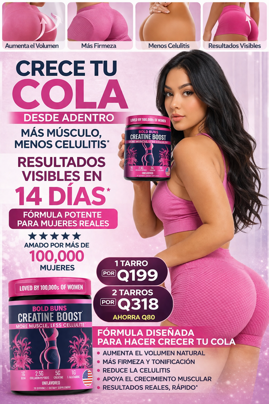 CREATINE BOOST® DISEÑADA PARA HACER CRECER TU COLA